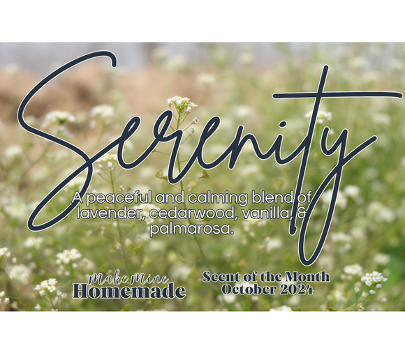 Serenity -- Scent of the Month: October 2024